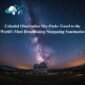 Celestial Observation Sky Parks Travel to the Worlds Most Breathtaking Stargazing Sanctuaries generate images related to title in english 85x85