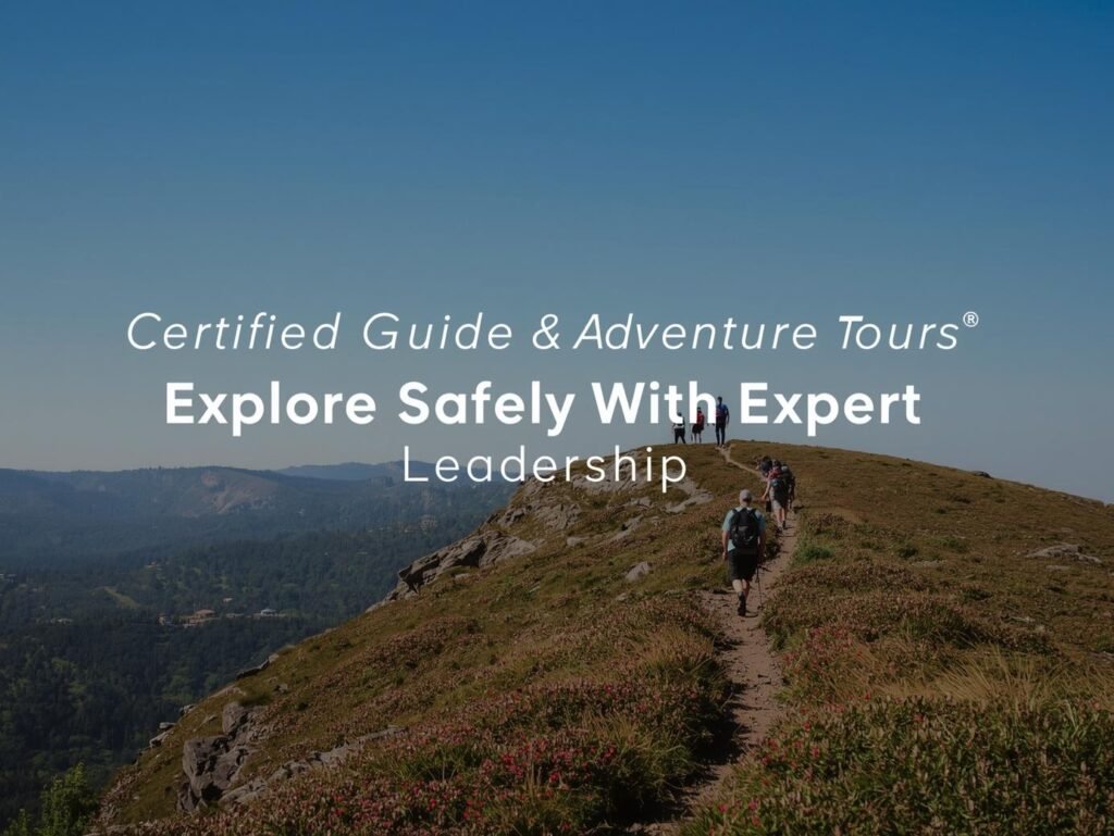 Certified Guide Adventure Tours Explore Safely With Expert Leadership